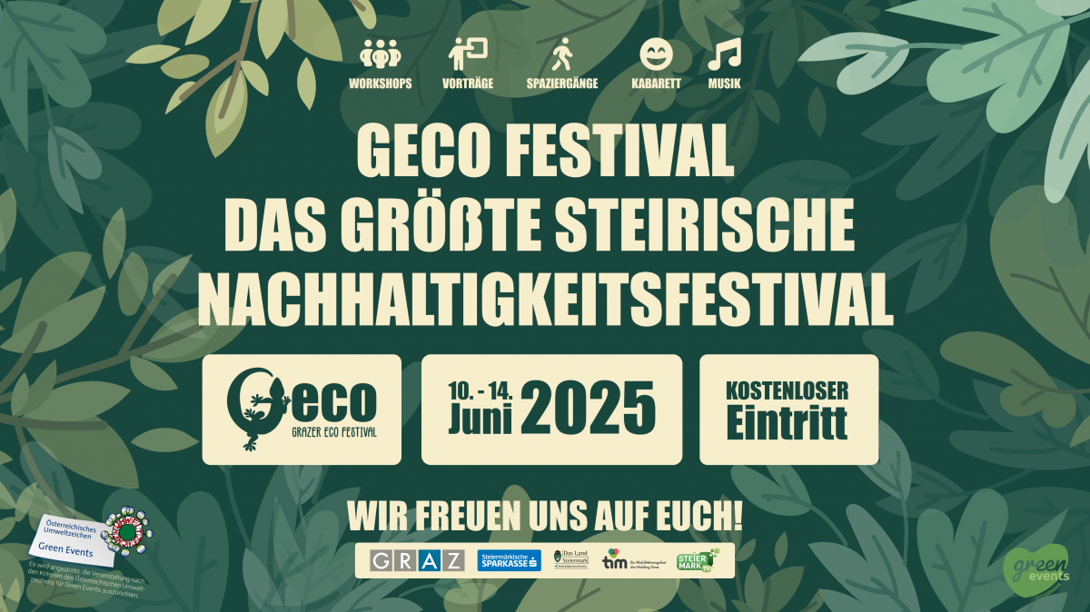 GECO FESTIVAL
Das größte steirische Nachhaltigkeitsfestival